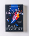 Cruel Seduction
