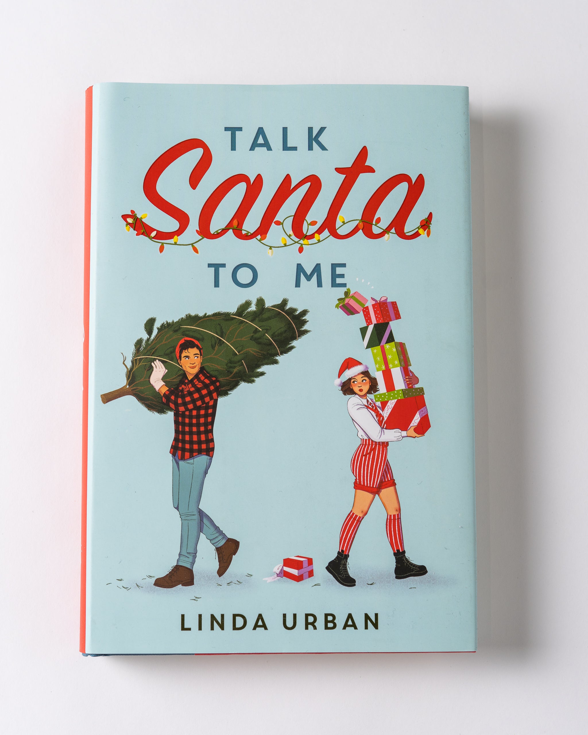 Talk Santa to Me by Linda Urban