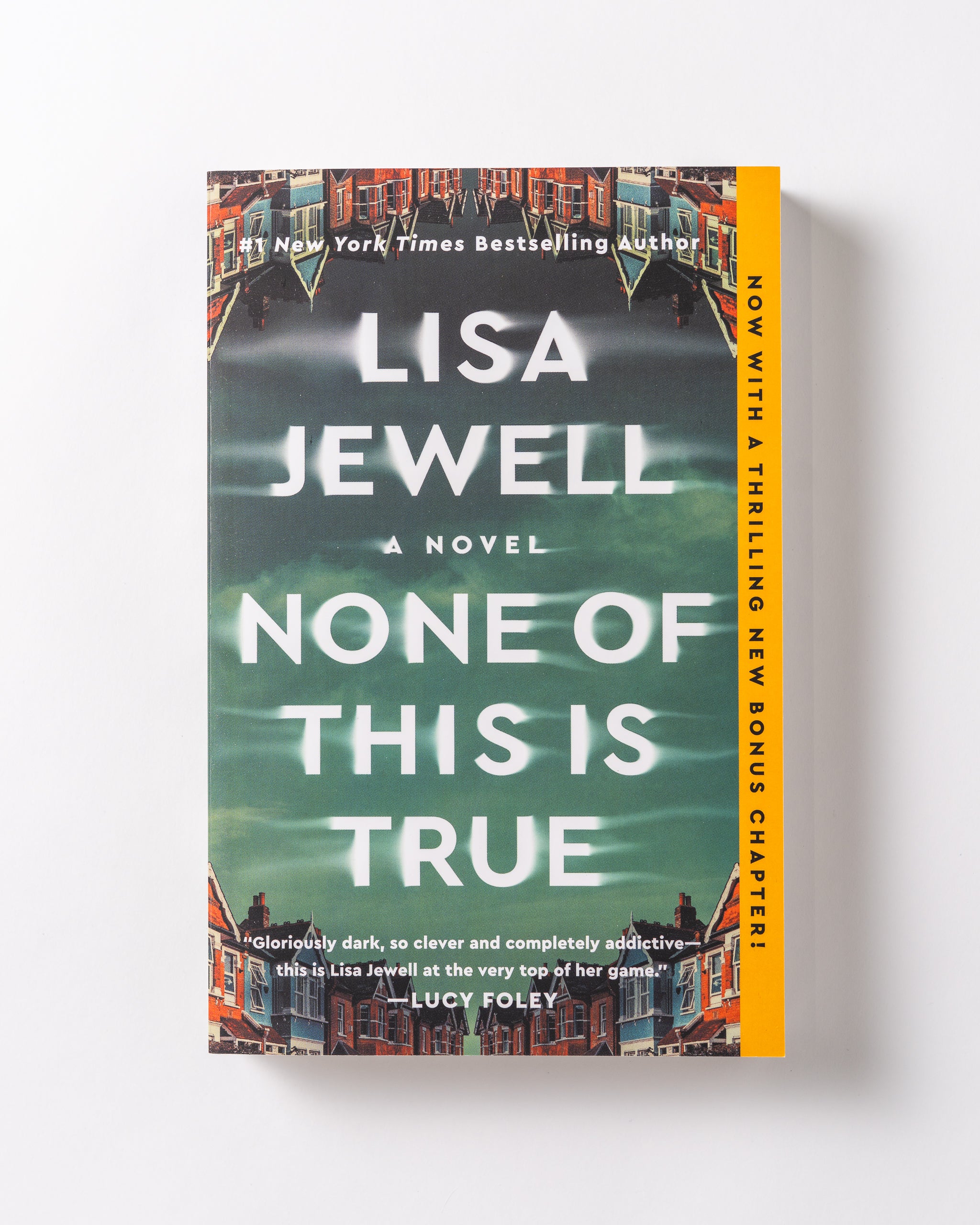 None of This Is True by Lisa Jewell